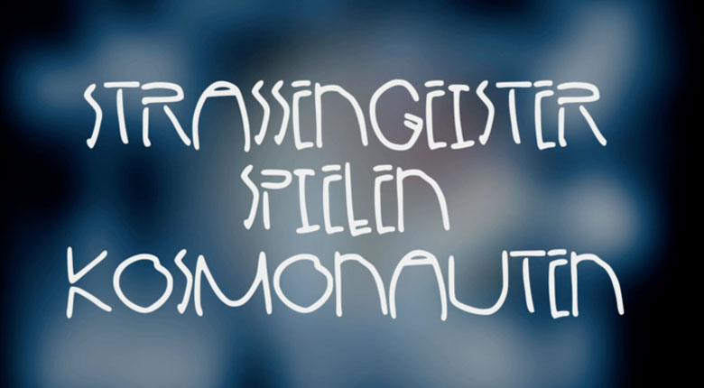 Dzogaba, Strassengeister spielen Kosmonauten